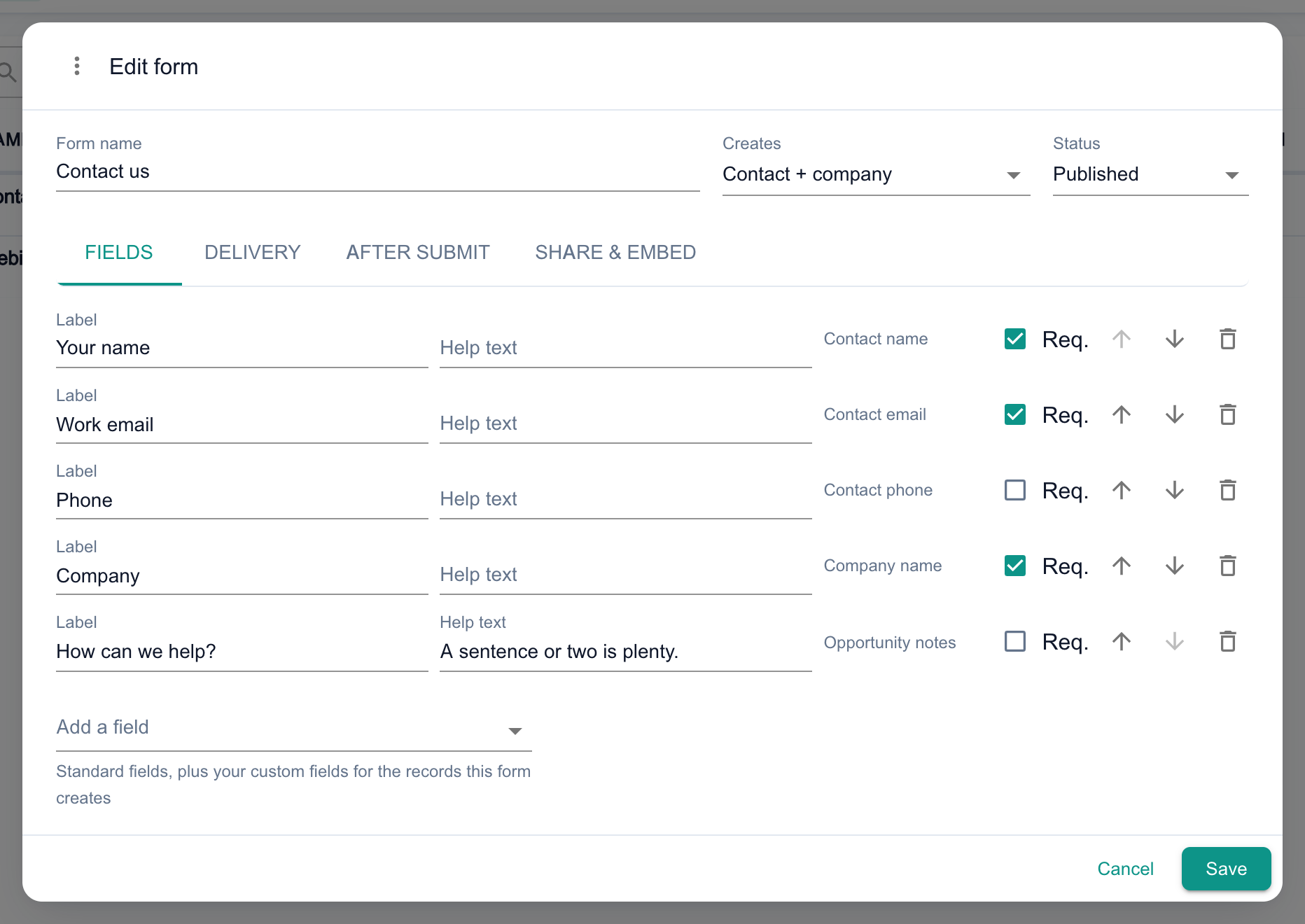 The web form editor for a published Contact us form that creates a Contact + company, on the Fields tab, listing Your name, Work email, Phone, Company and How can we help?, each with its Label, Help text, the record field it fills, such as Contact email or Company name, and a Req. tick, and Add a field below.