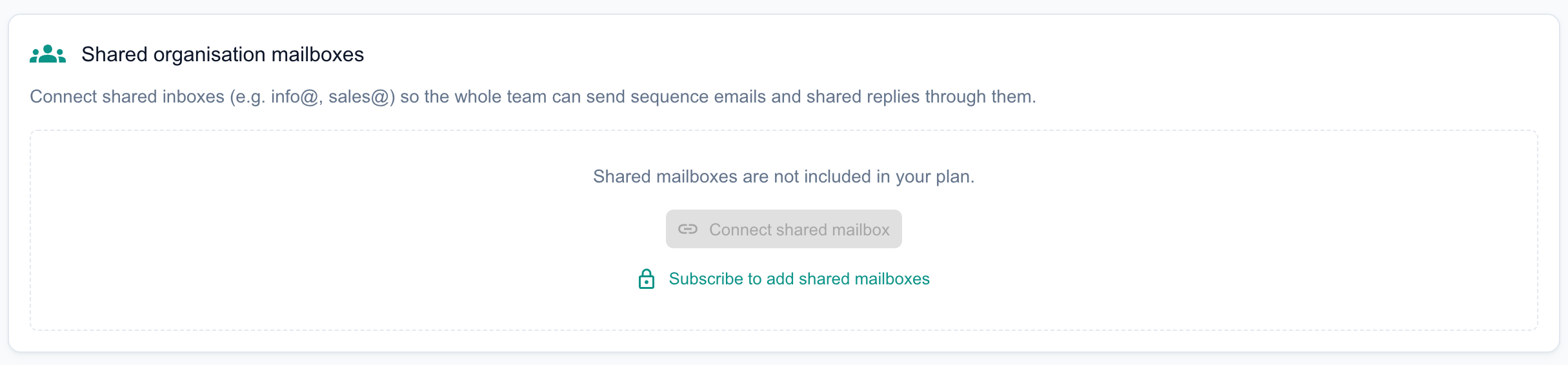The Shared organisation mailboxes card on a plan without shared mailboxes, with Connect shared mailbox unavailable and a Subscribe to add shared mailboxes link.