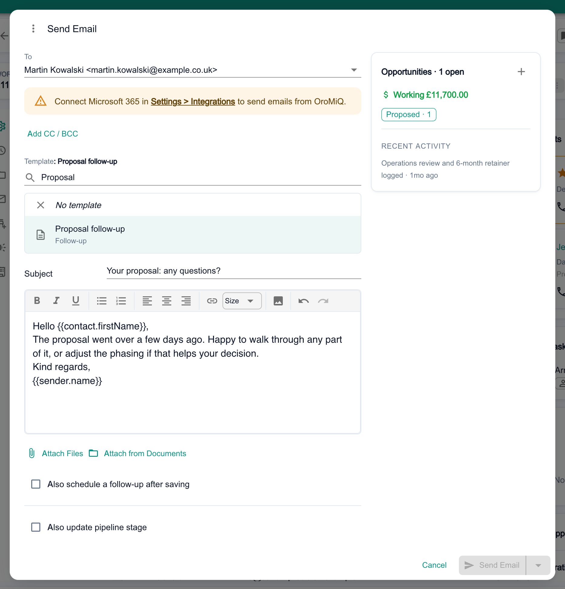 The Send Email dialog opened from a company, with a contact chosen under To, a banner asking you to connect Microsoft 365 before sending, Add CC / BCC, and the Proposal follow-up template (Follow-up) found with the template search and picked, which has filled in the Subject and a body with the contact's first name and sender's name as merge fields. Below the body sit Attach Files, Attach from Documents, the two Also options, and Cancel beside Send Email, with the company's open opportunity alongside.