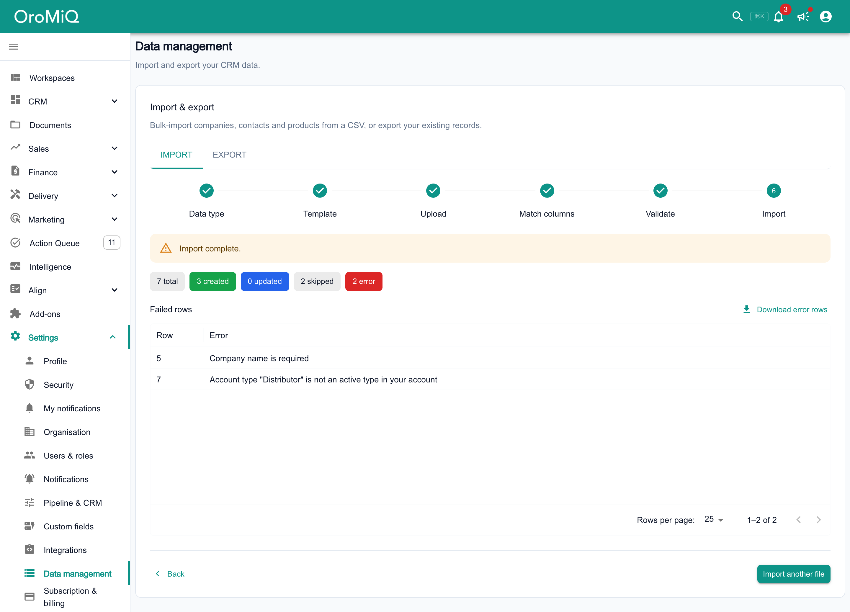 The Import step after an import: an Import complete message, counts of 7 total, 3 created, 0 updated, 2 skipped and 2 error, a Failed rows table listing the row with no company name and the row with an account type that is not active, a Download error rows link, and an Import another file button.