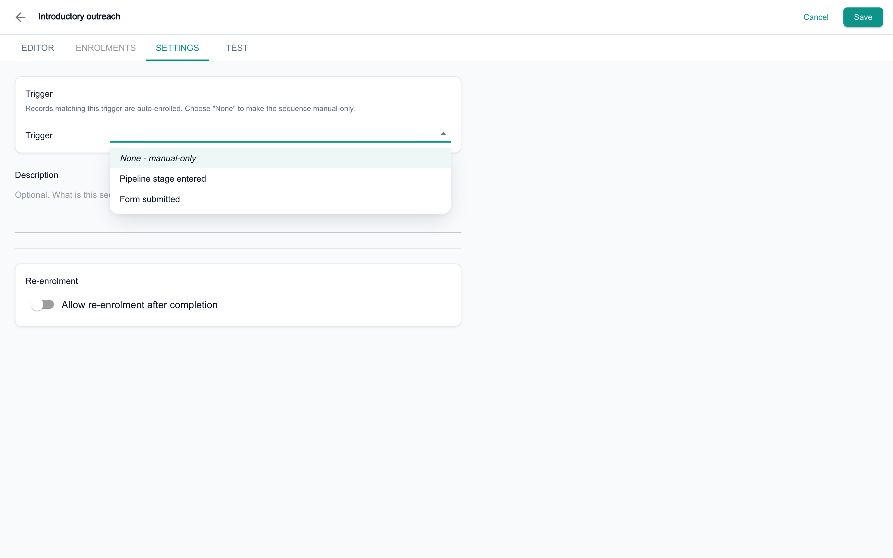 The Settings tab of a new sequence with the Trigger list open, offering None - manual-only, Pipeline stage entered and Form submitted.