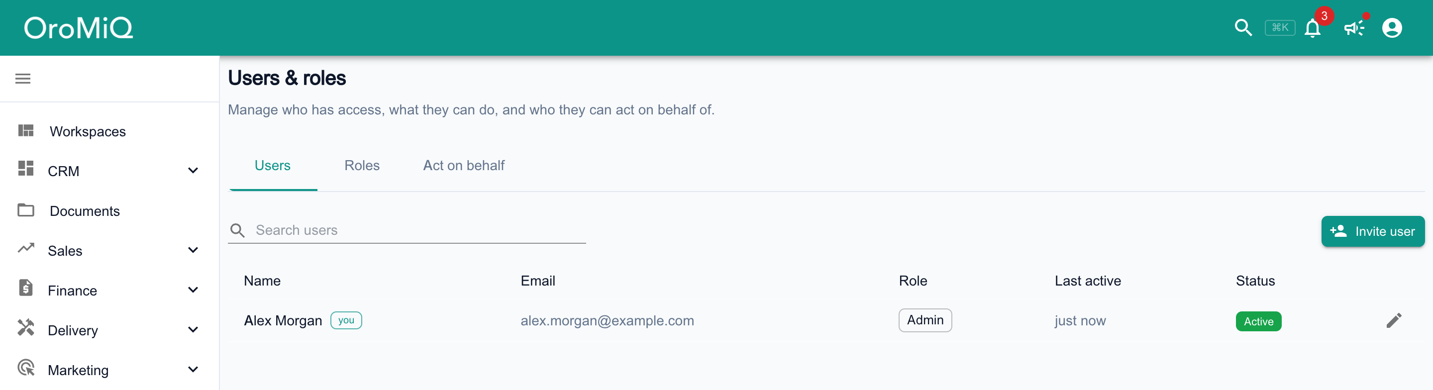 The Team members tab under Team & roles, with the Roles and Act on behalf tabs beside it, a Search team members box, an Invite team member button, and a team member listed with their email, role, last active time and status.