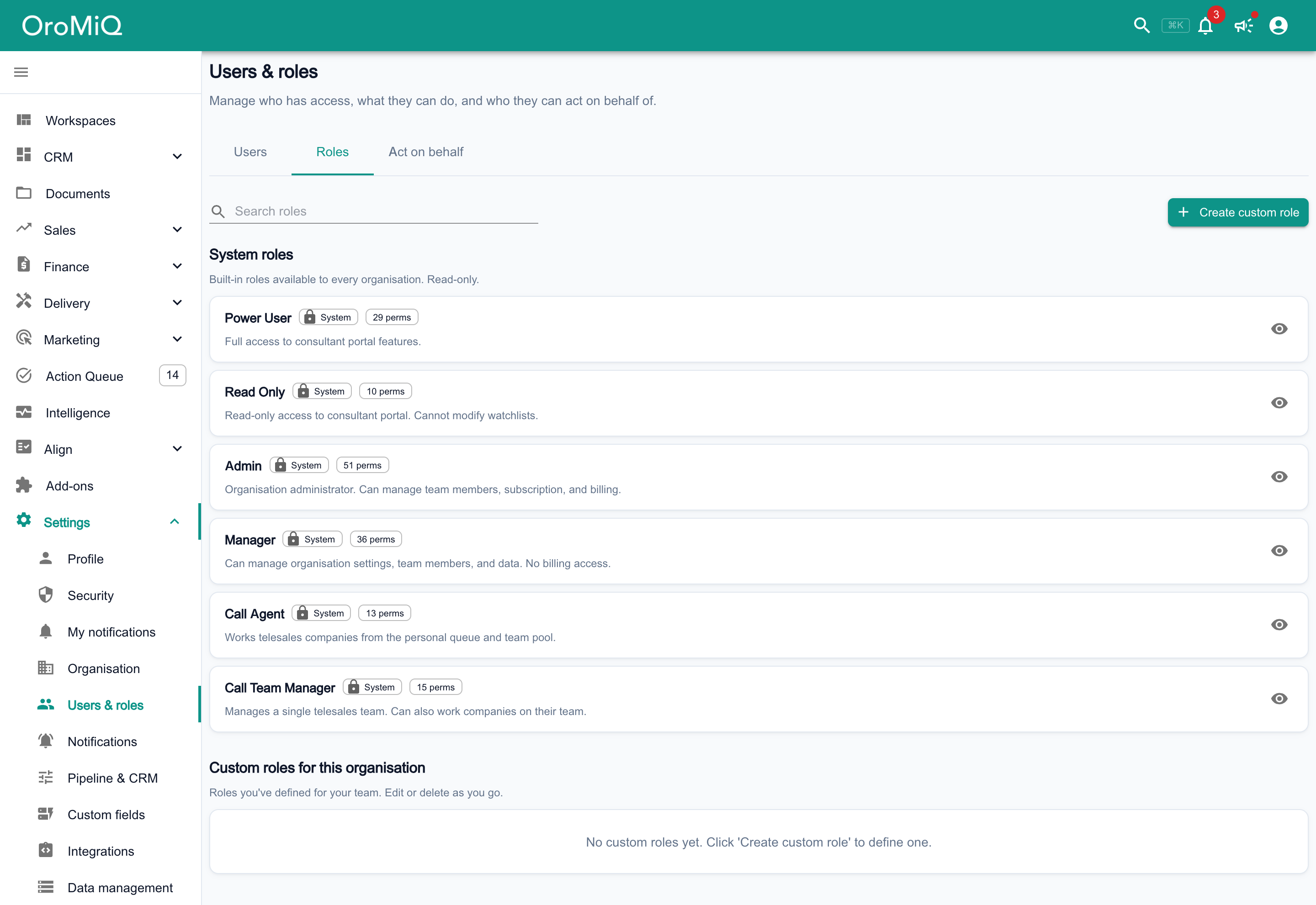 The Roles tab listing the system roles Power User, Read Only, Admin, Manager, Call Agent and Call Team Manager with their permission counts, a Create custom role button, and an empty Custom roles for this workspace section.