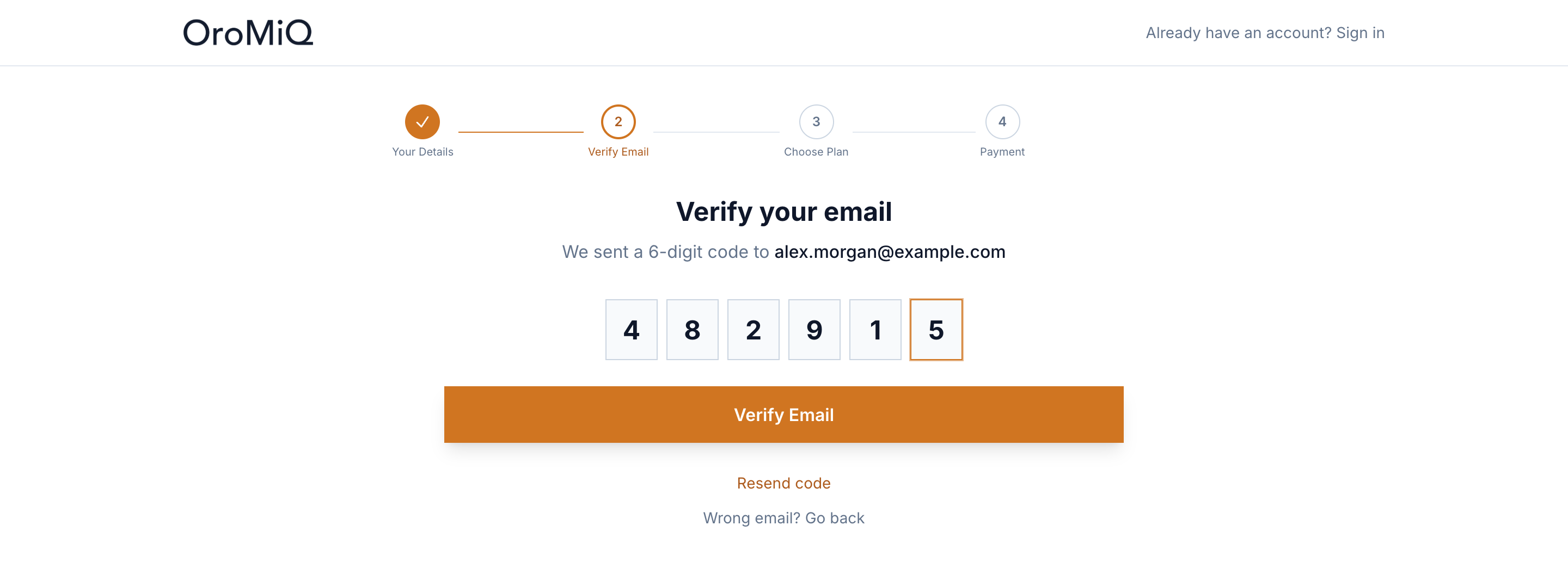 The Verify your email step showing the address the code was sent to, six boxes holding a 6-digit code, a Verify Email button, and Resend code and Wrong email? Go back links.