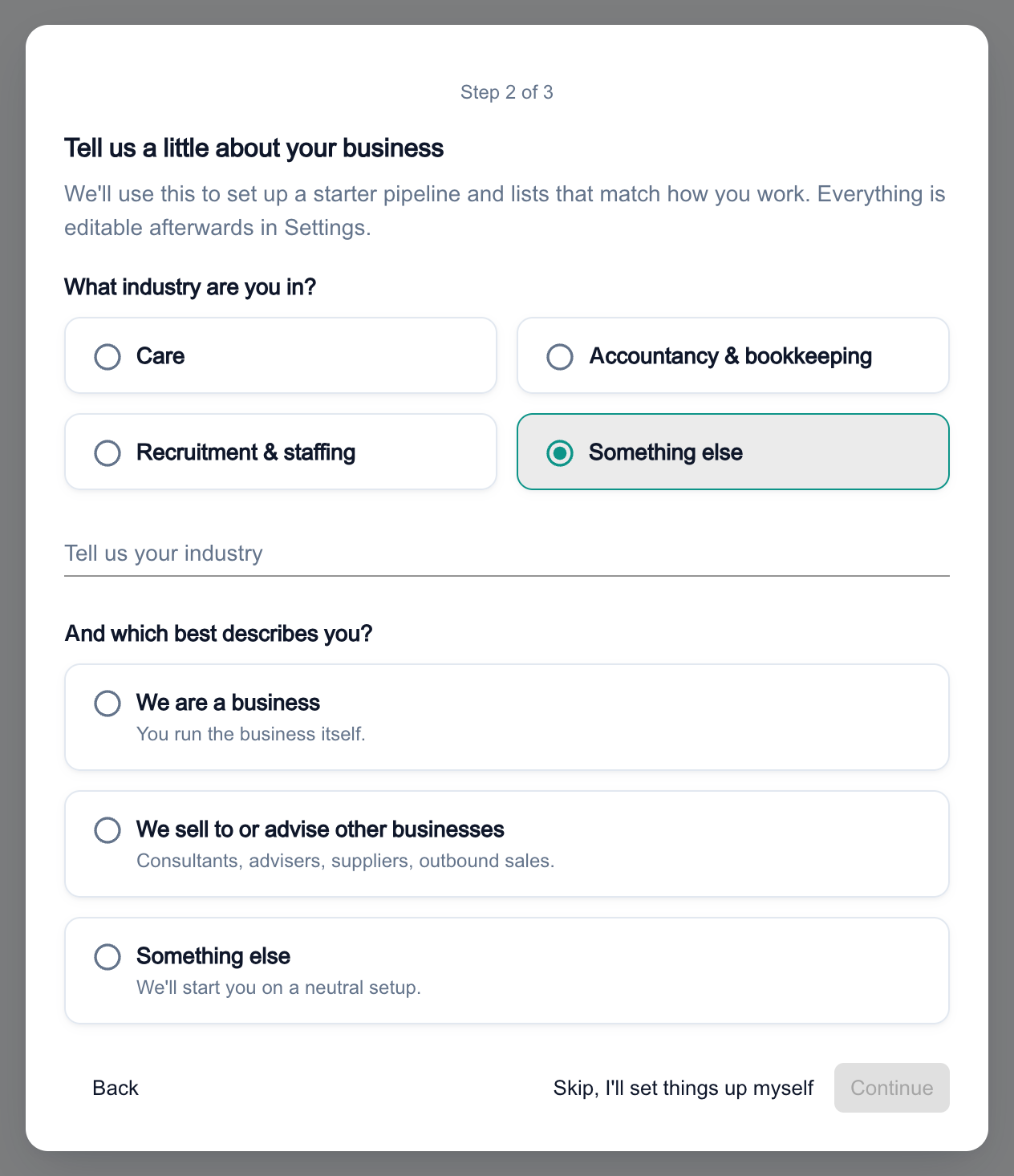 The Tell us a little about your business step with Something else selected under What industry are you in?, the optional Tell us your industry box below it, the And which best describes you? choices, and the Skip, I'll set things up myself link.