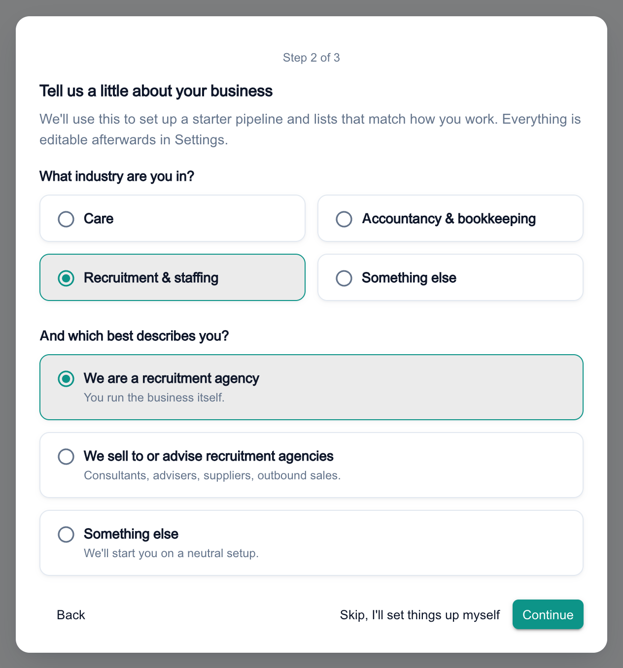 Recruitment & staffing selected as the industry and We are a recruitment agency selected under And which best describes you?, with the Continue button enabled.